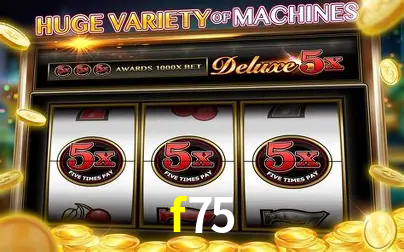 Descubra o Mundo do Cassino Online com f75